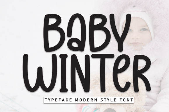 Baby Winter: The Sweet Handwritten Display Font for Makers