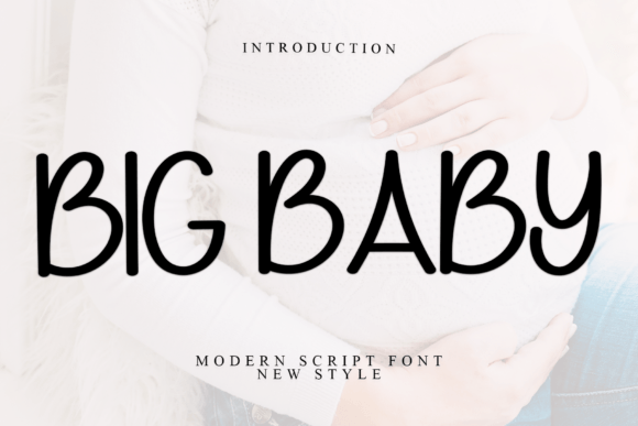 Big Baby: A Playful Handwritten Display Font for Warm Campaigns