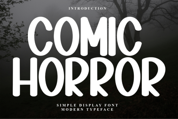 Comic Horror: A Bold Display Font for Editorial Design