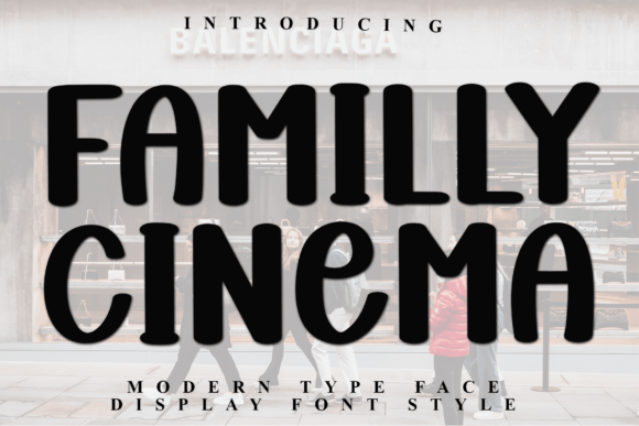 Familly Cinema: The Bold Display Font for Playful Craft Brands