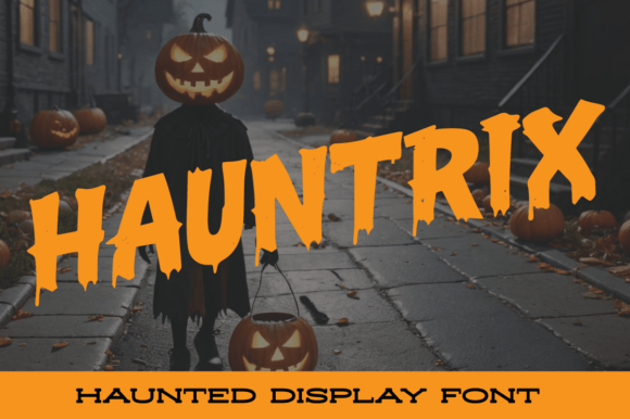 Hauntrix: The Eerie Display Font for Spooky Creations