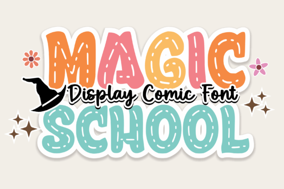 Magic School: The Ultimate Modern Comic Display Font