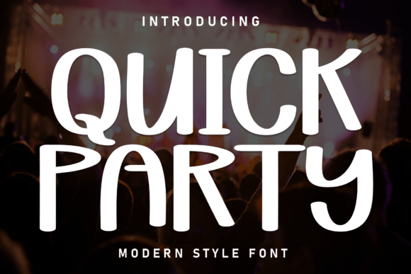 Quick Party: A Charming Handwritten Display Font for Whimsical Branding