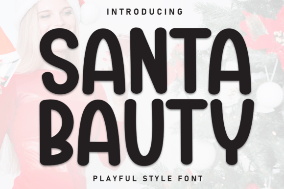 Santa Beauty: A Bold Display Font for Standout Branding