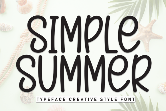 Simple Summer: The Handwritten Display Font for Warm Brand Identity