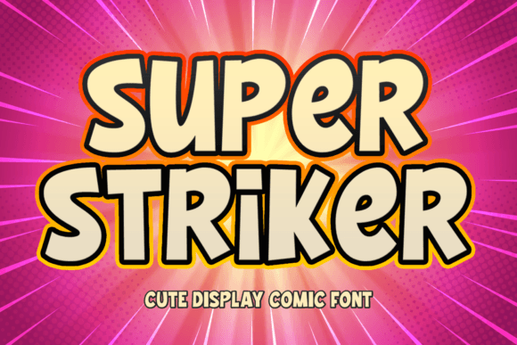 Super Striker: The Perfect Comic Display Font for Creative Makers